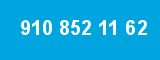 910 852 11 62 910 852 11 62